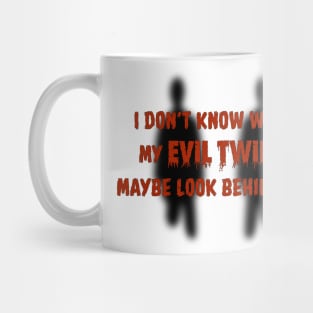 Evil Twins Mug